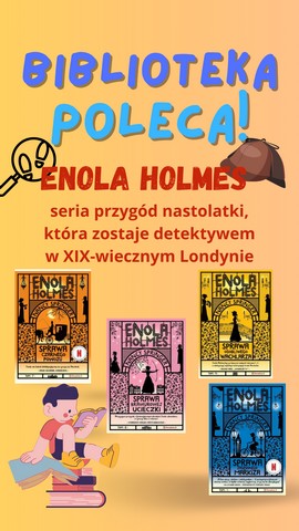 Plakat Biblioteka poleca - seria o Enoli Holmes