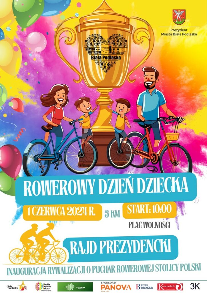 Plakat informujący o Rowerowym Dniu Dziecka i Rajdzie Prezydenckim. Start 1 czerwca 2024 r. godz. 10:00 Plac Wolności