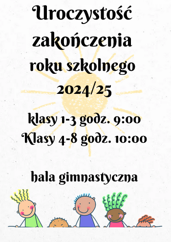 klasy 1-3 godz. 9:00
Klasy 4-8 godz. 10:00  hala gimnastyczna